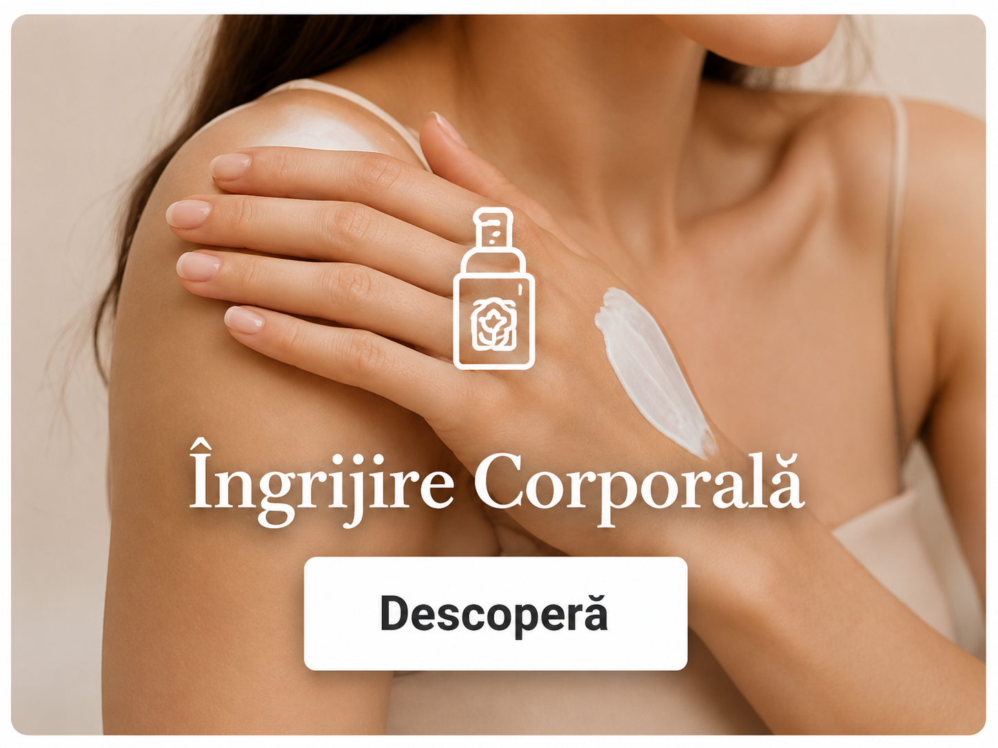 Îngrijire Corporală
