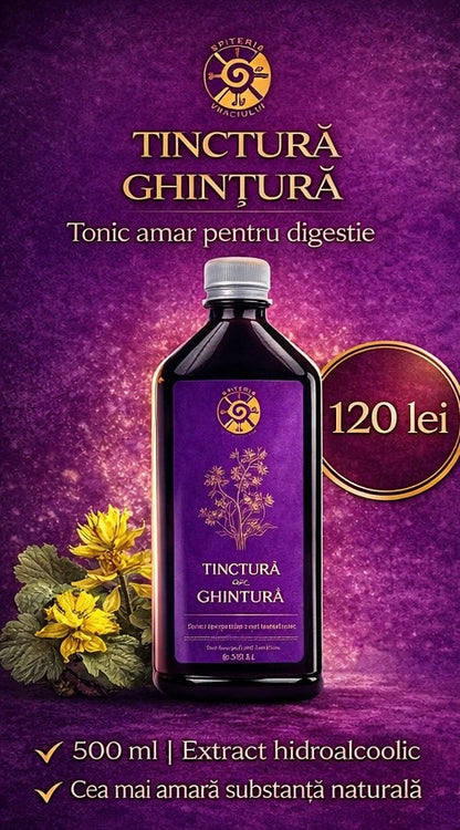Tinctură de Ghințură – Tonic Amar pentru Digestie și Confort Gastric | 500ml